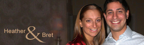 Heather and Bret Heather and Bret