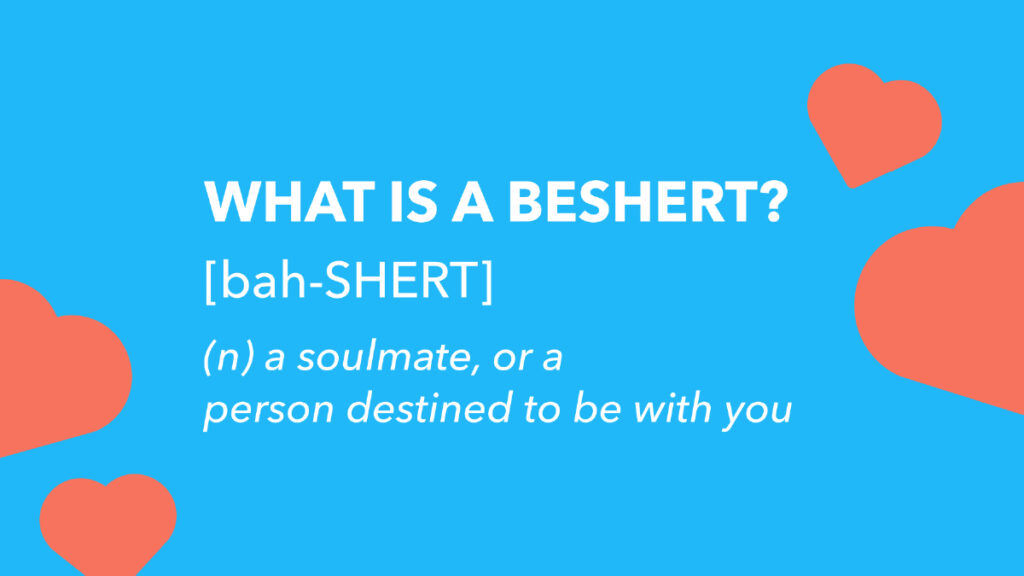 Example With Behest 7 Ways You Can Find Your Beshert